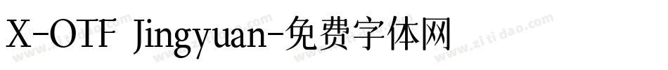 X-OTF Jingyuan字体转换